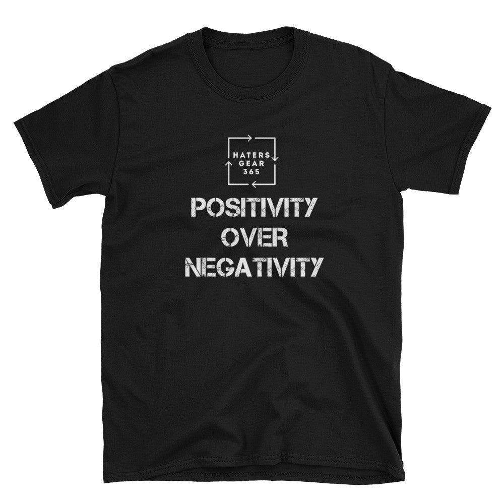 Unisex T-Shirt "POSITIVITY over NEGATIVITY" Logo