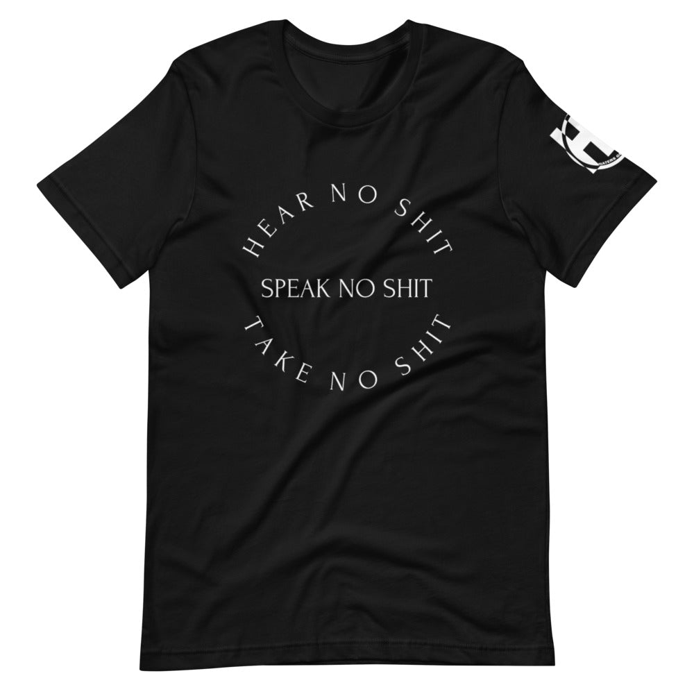 Hear No Shit Unisex T-Shirt